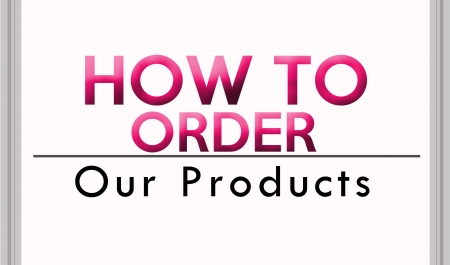 How To Order Our Product