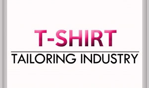 T-Shirt Tailoring Industry